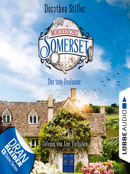 Title details for Der tote Professor--Mörderisches Somerset, Folge 1 by Dorothea Stiller - Available